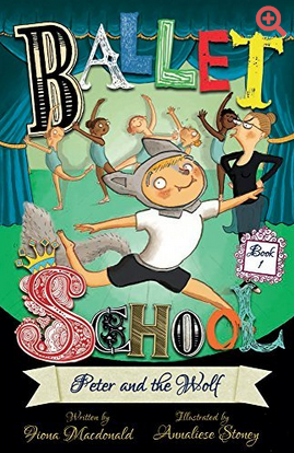 C&J: Book, Ballet School: Peter and the Wolf, Book 1